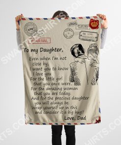 to my daughter i love you your dad full printing blanket 4(1)