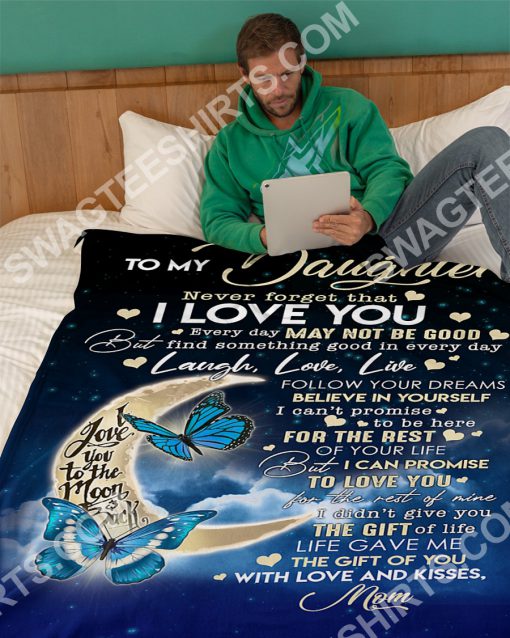 to my daughter never forget that i love you full printing blanket 5(1)