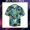 tropical pug dog all over printed hawaiian shirt