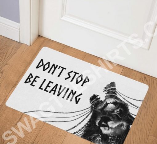 viking wolf don't stop be leaving all over printed doormat 2(1) - Copy