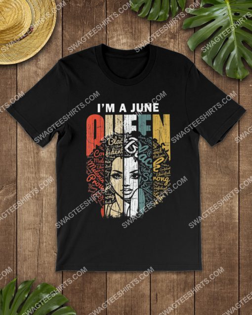 vintage i'm a june queen birthday shirt 2(1) - Copy