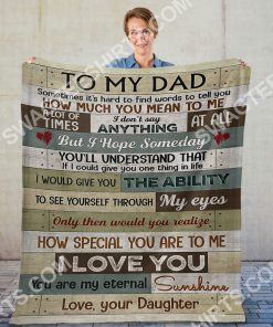 vintage to my dad you are my eternal sunshine your daughter full printing blanket 2(1)