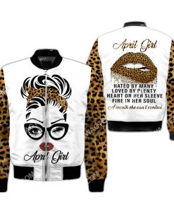april girl hated by many loved by plenty heart all over printed bomber 1