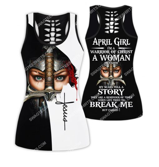 april girl i'm a warrior of Christ a woman of faith all over printed hollow tank top 1