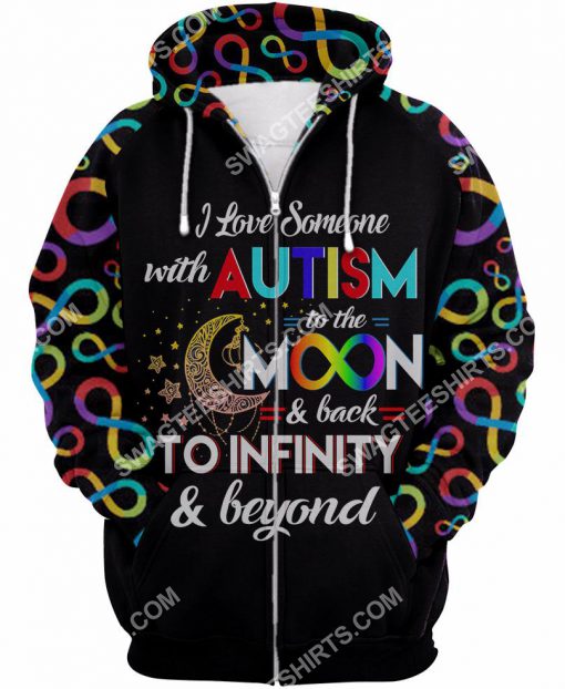 autism awareness i love someone with autism to the moon and back all over printed zip hoodie 1