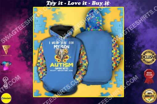 autism awareness i wear blue for my son autism all over printed shirt