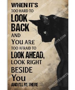 black cat lovers when it's too hard to look back poster 1(1)