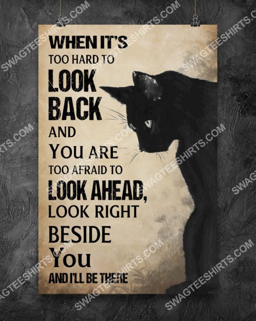 black cat lovers when it's too hard to look back poster 4(1)