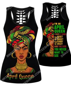 black girl i'm an april queen i have 3 sides the quiet and sweet all over printed hollow tank top 1