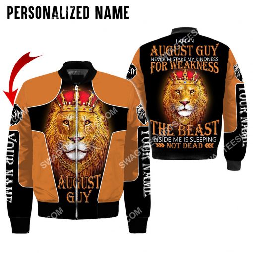 custom name lion i am an august guy never mistake my kindness for weakness all over printed bomber 1