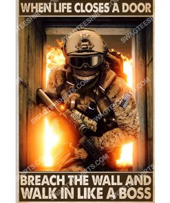 firefighter when life closes a door breach the wall and walk in like a boss poster 1(1)