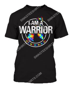 i am a warrior autism awareness all over printed tshirt 1
