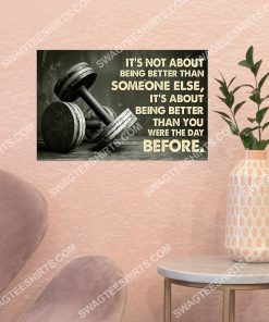 it's not about being better than someone else than you were the day before gym poster 2(1)