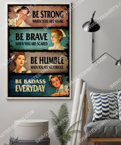 nurse be strong when you are weak be brave when you are scared vintage poster 2(1)