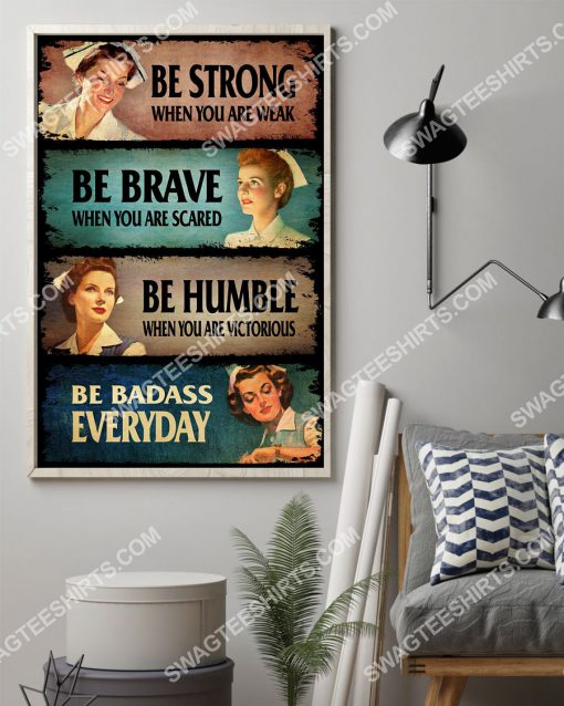 nurse be strong when you are weak be brave when you are scared vintage poster 2(1)