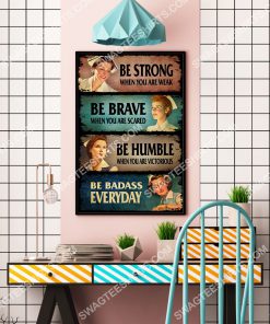 nurse be strong when you are weak be brave when you are scared vintage poster 4(1)