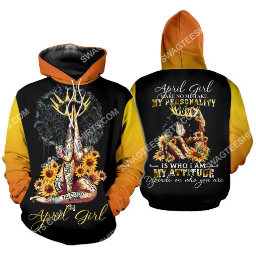 sunflower april girl make no mistake my personality is who i am all over printed hoodie 1