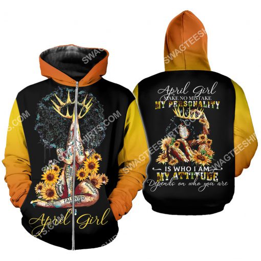 sunflower april girl make no mistake my personality is who i am all over printed zip hoodie 1