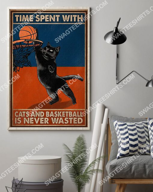 time spent with cats and basketball is never wasted vintage poster 2(1)