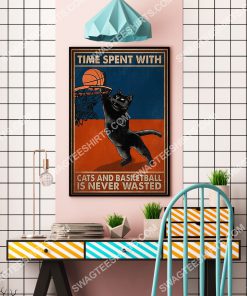 time spent with cats and basketball is never wasted vintage poster 4(1)