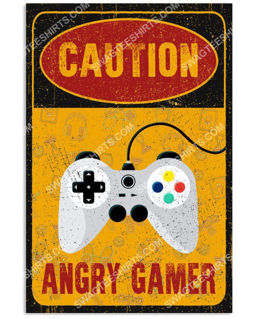 vintage caution angry gamer poster 1(1)