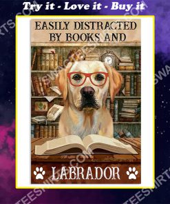 vintage easily distracted by books and labrador poster