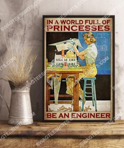 vintage in a world full of princesses be an engineer poster 3(1)