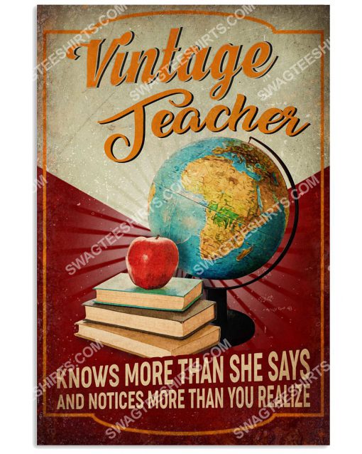 vintage teacher knows more than she says and notices more than you realize poster 1(1)