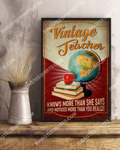 vintage teacher knows more than she says and notices more than you realize poster 3(1)