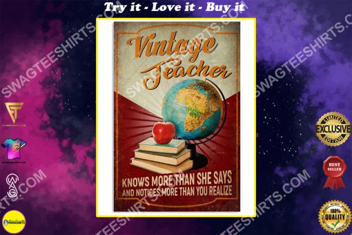 vintage teacher knows more than she says and notices more than you realize poster