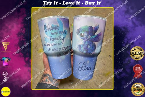 custom name ohana means family lilo and stitch stainless steel tumbler