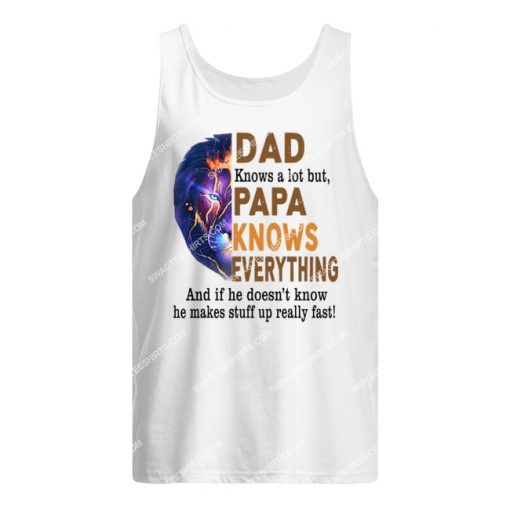 lion dad knows a lot but papa knows everything fathers day tank top 1