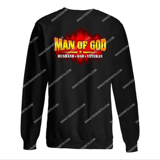 man of god husband dad veteran fathers day sweatshirt 1