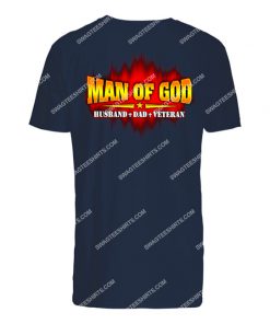 man of god husband dad veteran fathers day tshirt 1