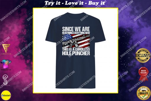 once we are redefining everything now veterans day shirt