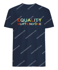 vintage equality hurts no one tshirt 1