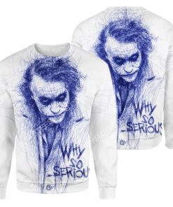 Batman joker why so serious for halloween day sweatshirt 1