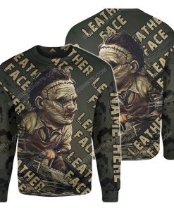 Custom leatherface horror movie for halloween night sweatshirt 1
