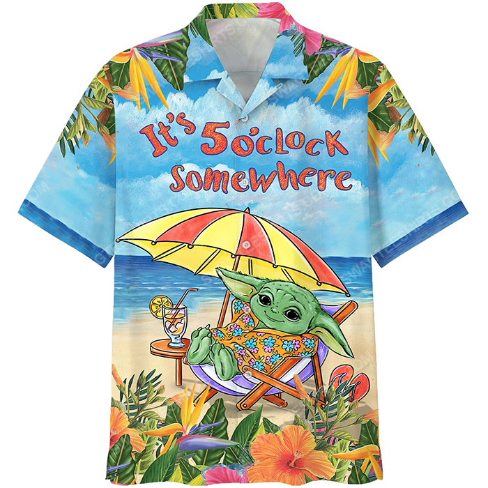 It's 5 o'clock somewhere baby yoda summer time hawaiian shirt 2(1) - Copy