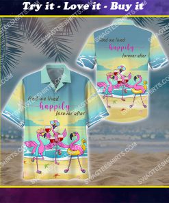 flamingo and we lived happily forever after all over print hawaiian shirt