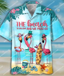 flamingo the beach is calling and we must go all over print hawaiian shirt 3(1)