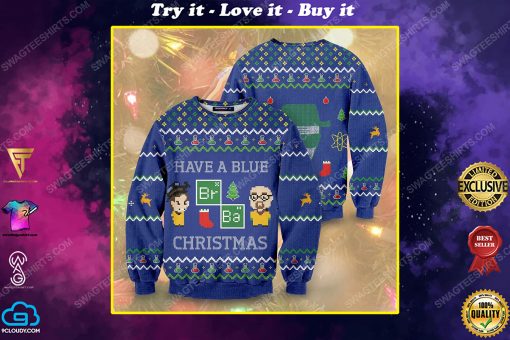 Breaking bad have a blue christmas ugly christmas sweater