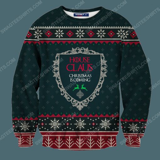 GOT house claus christmas is coming full print ugly christmas sweater 3