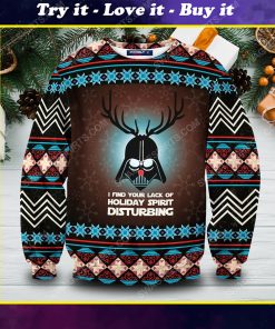 Star wars darth vader i find your lack of faith disturbing ugly christmas sweater