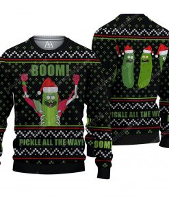 Rick and morty pickle all the way ugly christmas sweater 2