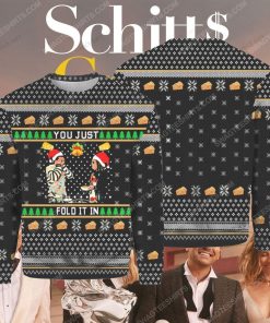 Schitt's creek you just fold it in ugly christmas sweater 1