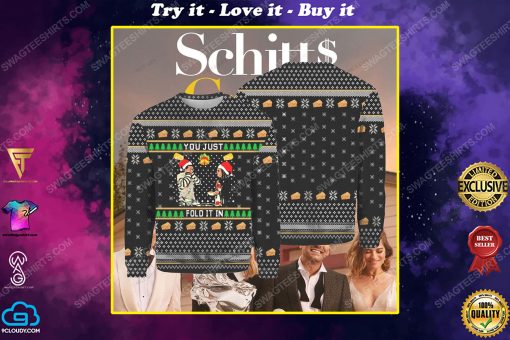 Schitt's creek you just fold it in ugly christmas sweater