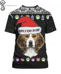 Beagle And Fuck You 2020 I’m Done Full Print Tshirt