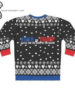 Biden Vs Trump Battle For The Soul Of The Nation Ugly Christmas Sweater