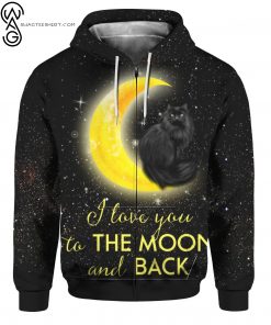 Black Cat I Love You To The Moon And Back zip hoodie
